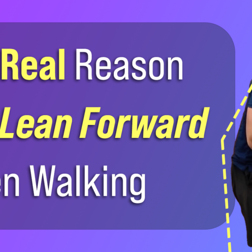 In this episode, Farnham's leading over-50's physiotherapist, Will Harlow, reveals the REAL reason you lean forward when walking – and what to do about it!